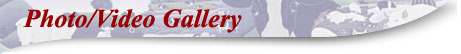 Photo/Video Gallery
